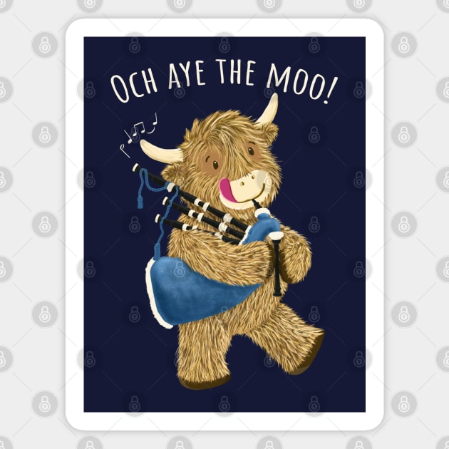 Scottish Highland Cow And Bagpipes Says Och Aye The Moo! Magnet by brodyquixote